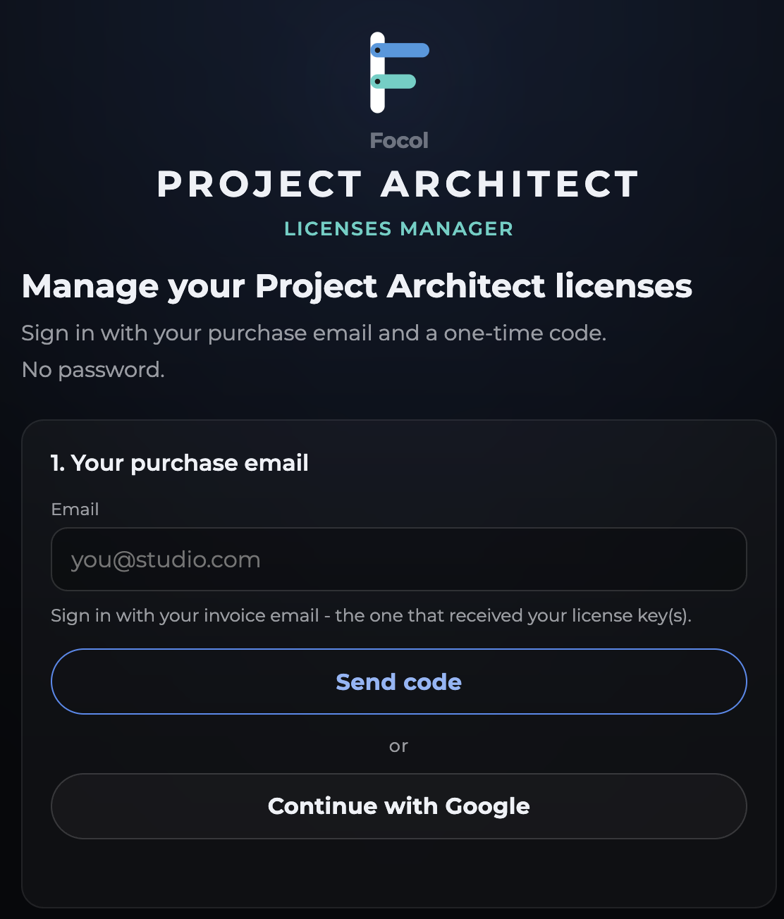 Sign in with the license email and a one-time code. No password.